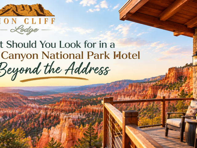 What Should You Look for in a Bryce Canyon National Park Hotel?